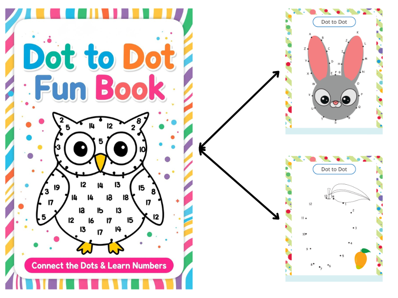 Dot to Dot Fun: Learn and Connect.