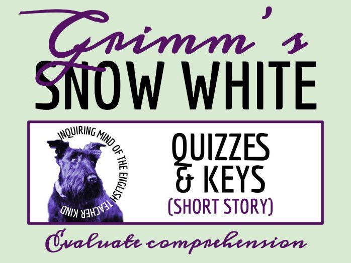 "Snow White and the Seven Dwarfs" Reading Comprehension Quiz and Answer Key | Grimm's Fairy Tale