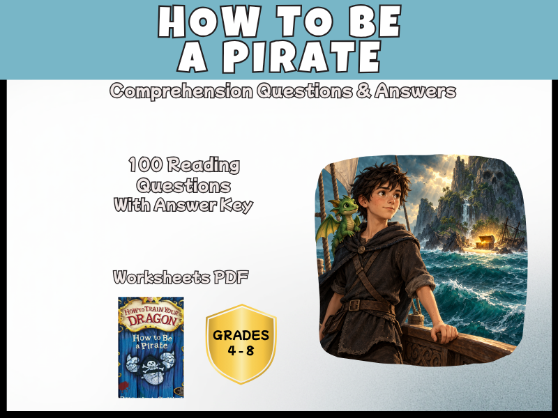 How to Train Your Dragon How to Be a Pirate Reading Comprehension Questions | Years 5-8