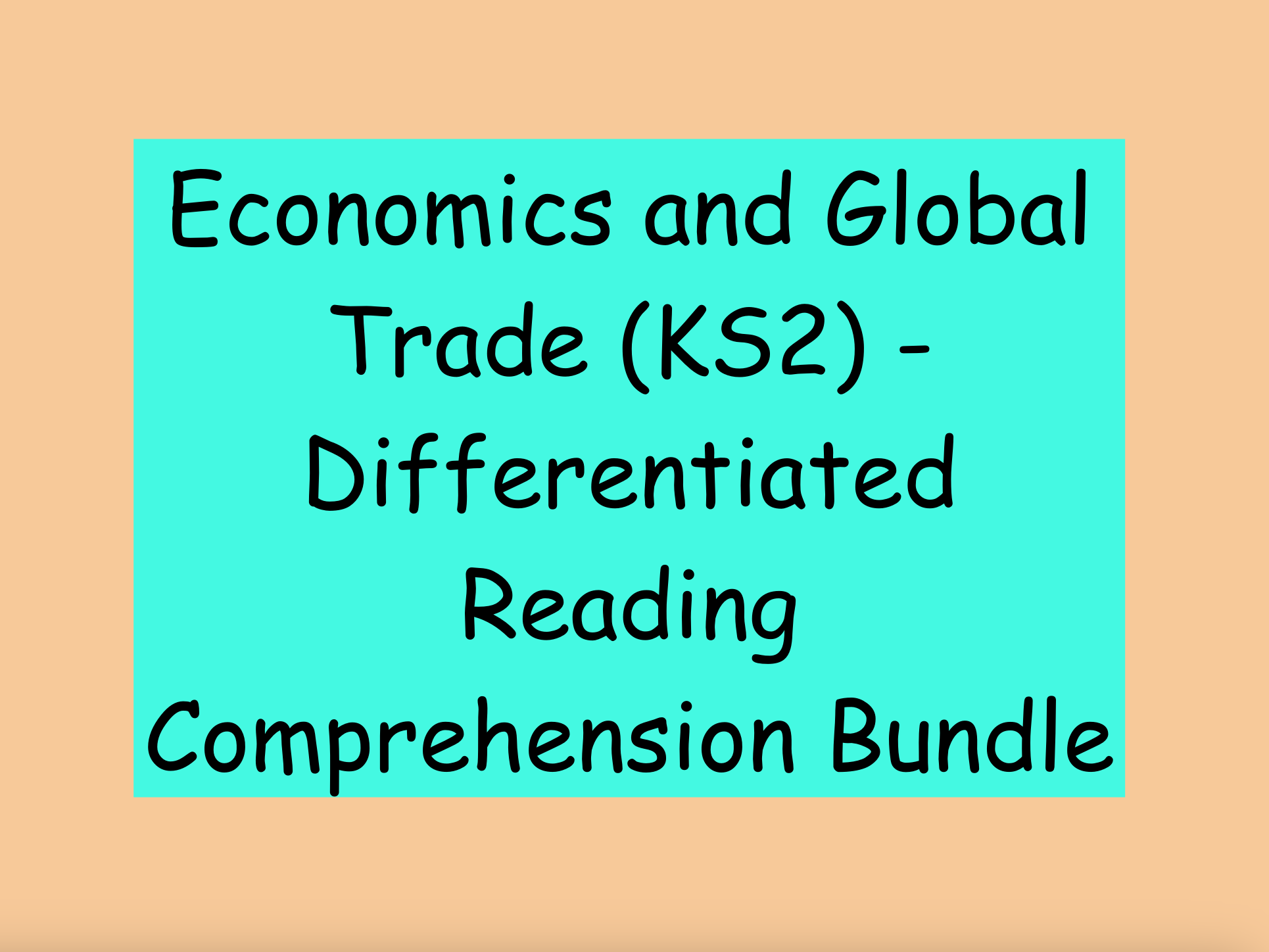 KS2 Economics and Global Trade – Differentiated Reading Comprehension Bundle