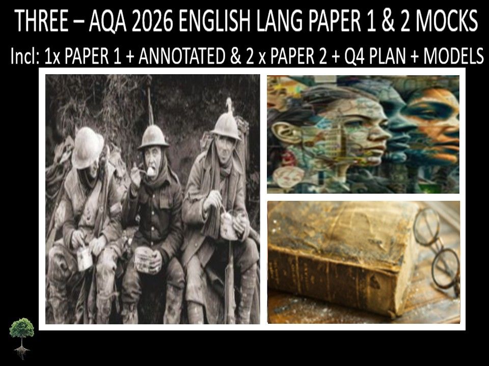 THREE  - AQA PAPER 1 & 2 | 2026 FULL MOCKS | ANNOTATED | Q4 PLAN | MODELS