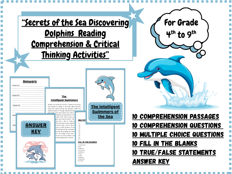 Secrets of the Sea: Dolphin Reading Comprehension & Critical Thinking Activities (Grades 4–9)