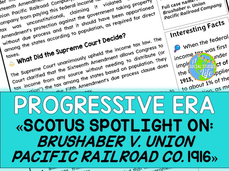 Brushaber v. Union Pacific Railroad Co. 1916 SCOTUS Spotlight