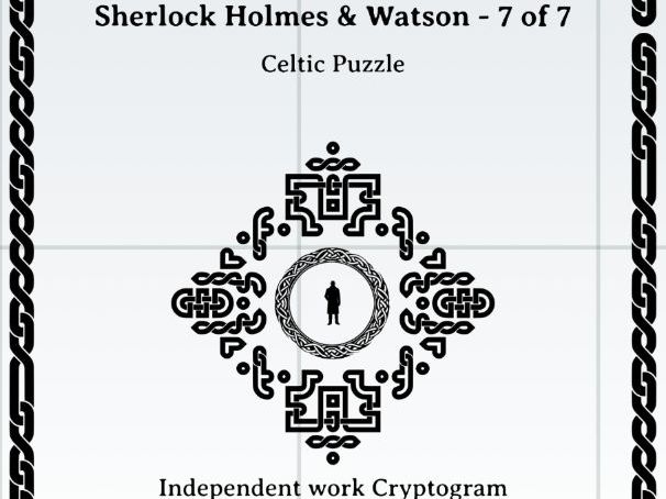 Sherlock Holmes & Watson - 7 of  7:  Independent work Cryptogram  and puzzle set