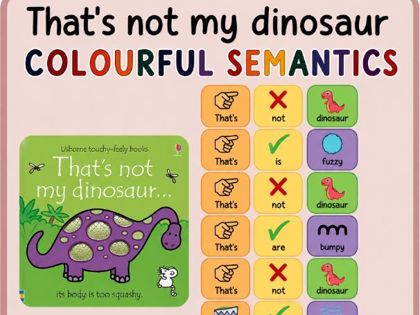 That's not my dinosaur colourful semantics