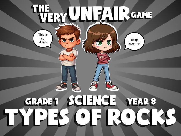 Types of Rocks VERY UNFAIR GAME | No-Prep Year 8 Science Review Activity