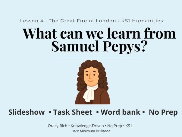 The Great Fire of London Lesson 4 | KS1 History | Samuel Pepys | Sources & Evidence | No Prep