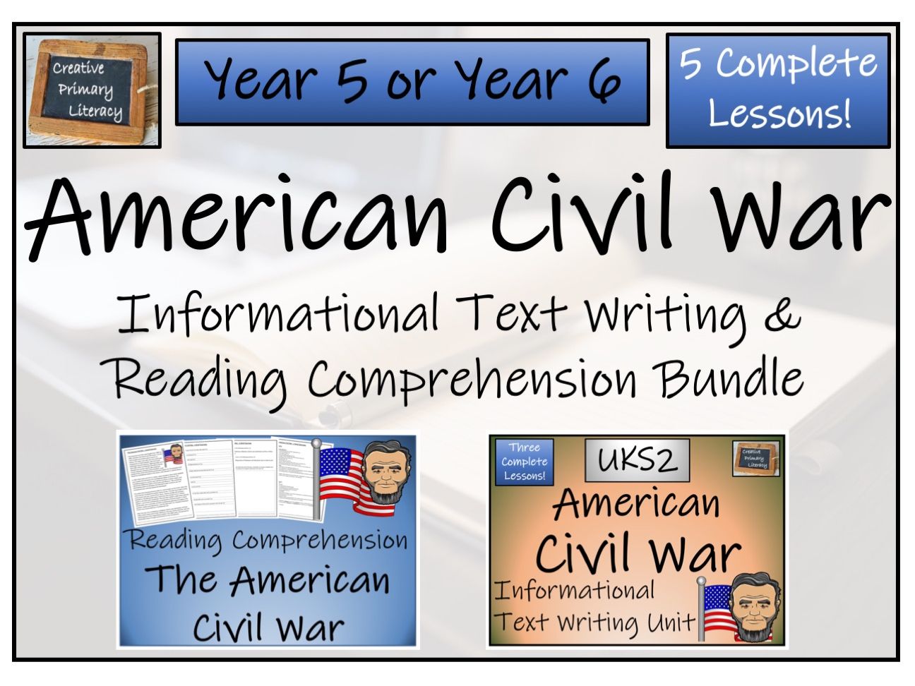 UKS2 History American Civil War Reading Comprehension Informational 