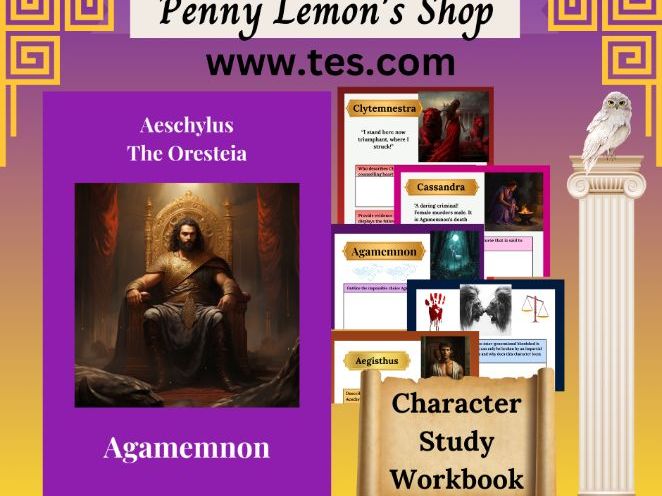 Aeschylus: Agamemnon Character Study Worksheets
