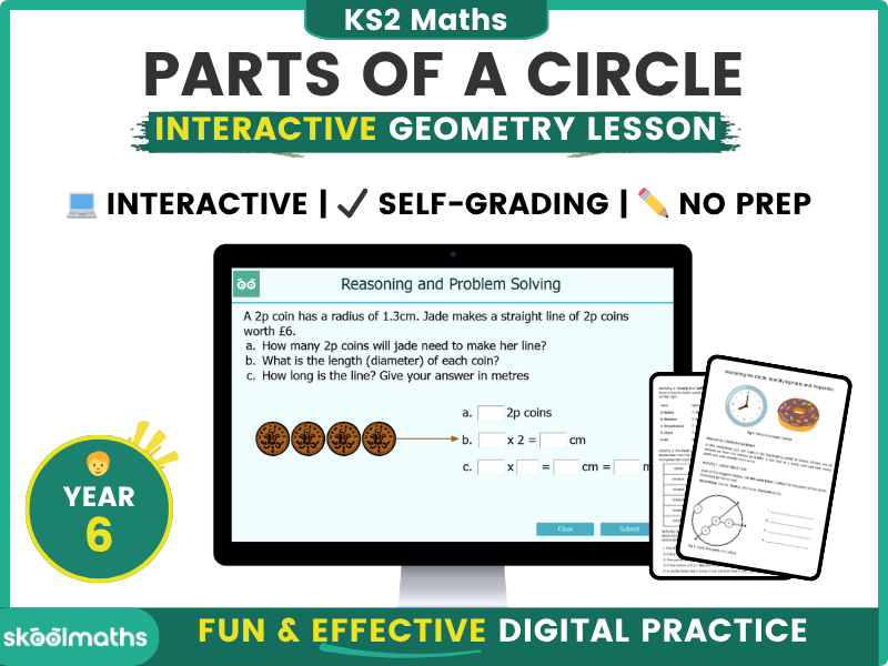 Parts of a Circle - Year 6 Digital Lesson and Activities with Printable Worksheets