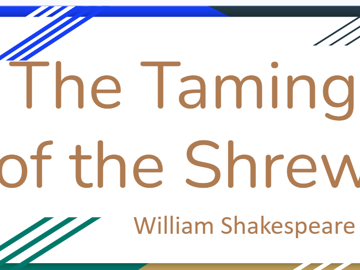 The Taming of the Shrew - Full KS5 Unit for Cambridge A Level Literature