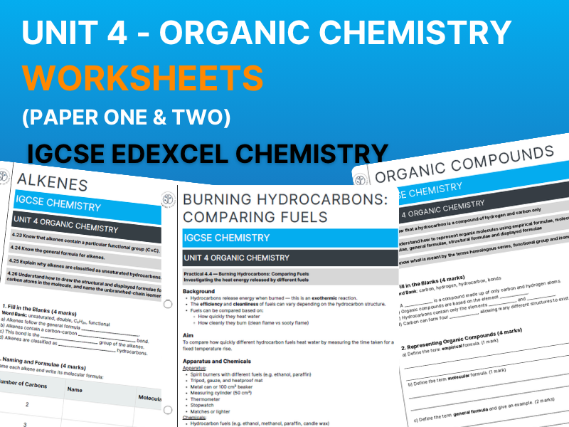 IGCSE Chemistry – Unit 4: Organic Chemistry, Worksheets & Mark Scheme | Edexcel
