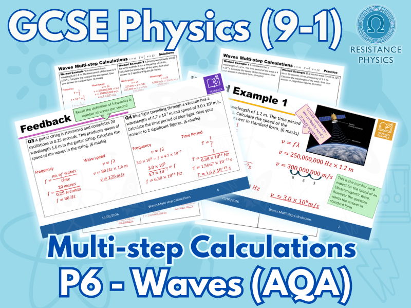 GCSE Physics - Waves Multi-Step Calculations Worksheet - Higher Tier Worksheet with Answer Slides