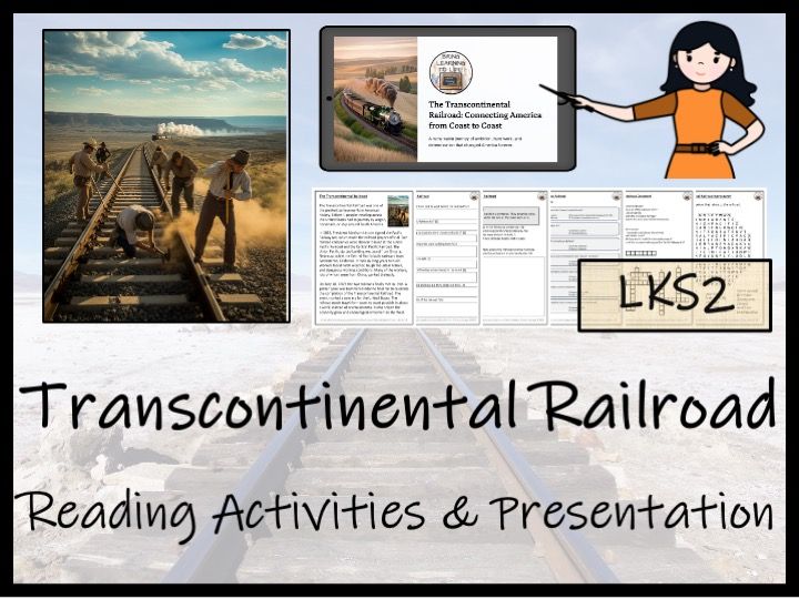 Transcontinental Railroad Reading Comprehension Activities | Year 3 or Year 4