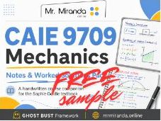 CAIE 9709 Mechanics Notes & Worked Solutions Free Sample Pack