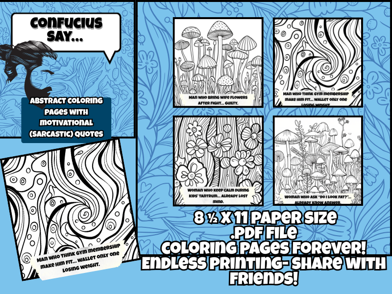 Confucius Say.....Motivational Quotes-Abstract/Quotes Coloring Pages For Adults