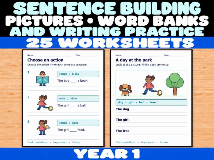 Year 1 Sentence Building: Pictures, Word Banks and Writing Practice