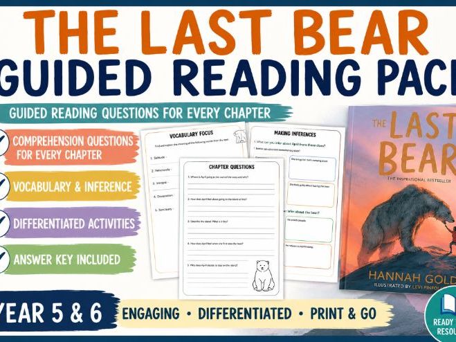 The Last Bear (Hannah Gold) Comprehension Pack – Chapter-by-Chapter Reading Questions KS2