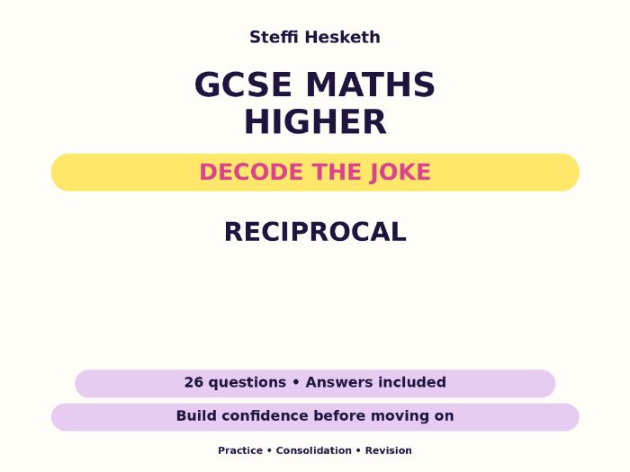 Reciprocal | GCSE Decode the Joke + Answers
