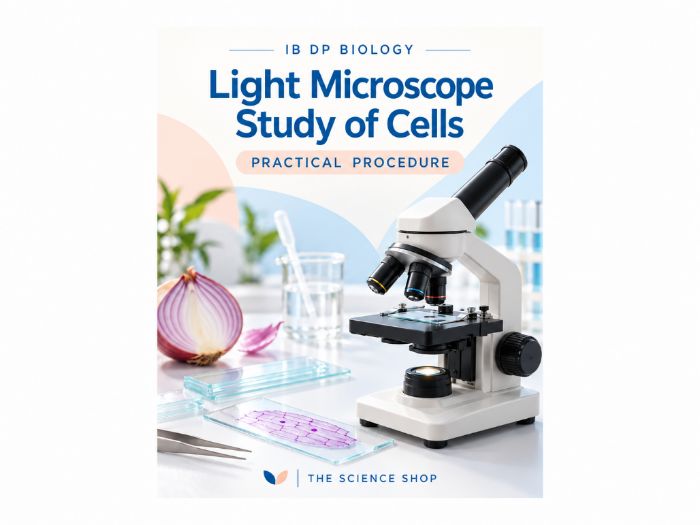 IB Biology Practical: Light Microscope Study of Cells