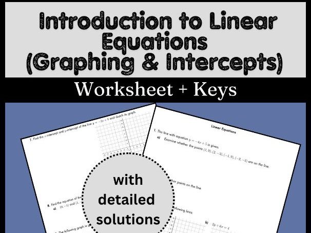 Introduction to Linear Equations (Graphing & Intercepts) Worksheet + Keys