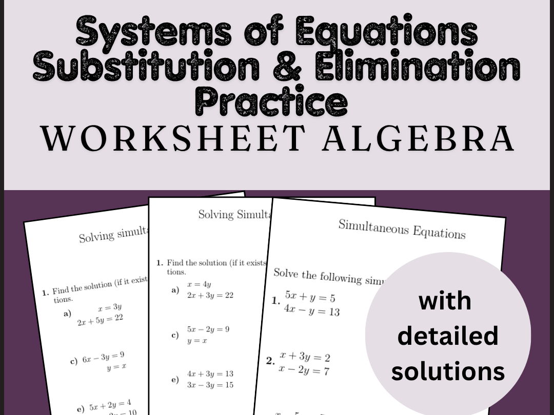 Systems of Equations Substitution & Elimination Practice Worksheet | Algebra