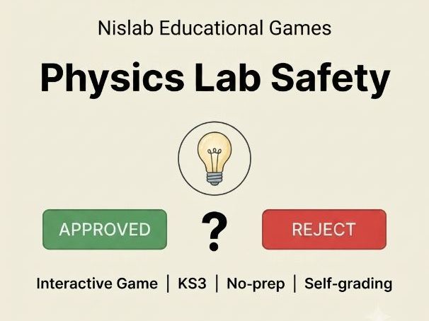 Physics Lab Safety Interactive Game