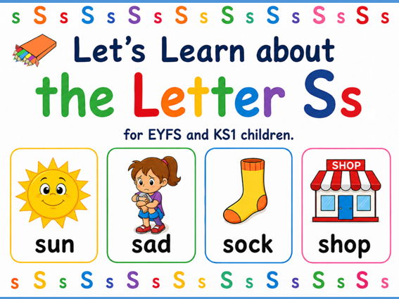 Let's Learn about the Letter Ss EYFS KS1