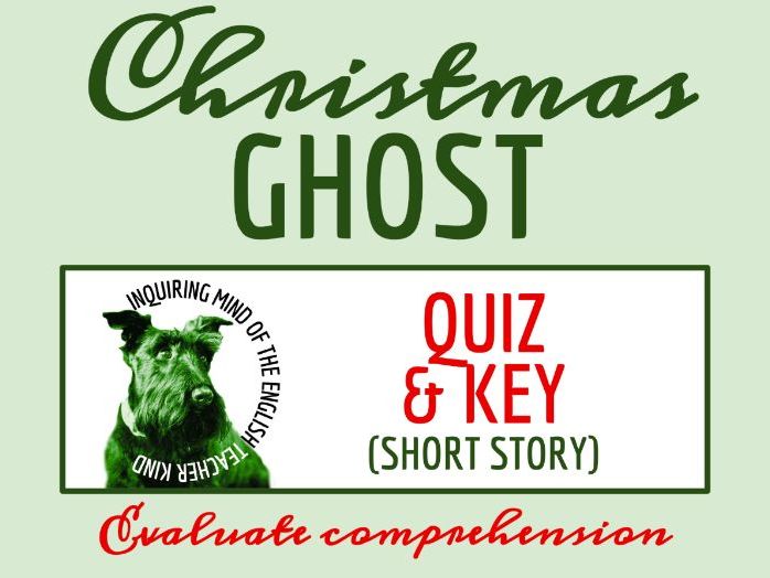 "The Christmas Ghost" by Mary E. Wilkins Freeman Quiz | Winter Holiday Reading Assessment
