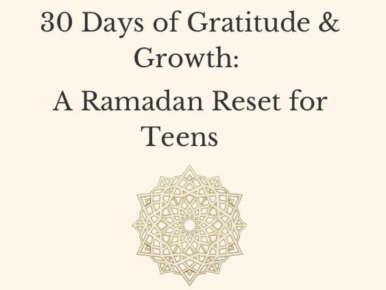 Ramadan Reflection Journal – 30-Day Gratitude & Growth PDF (Secondary Students)