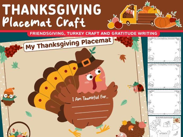 Thanksgiving Placemat Craft, Turkey Craft and Gratitude Writing