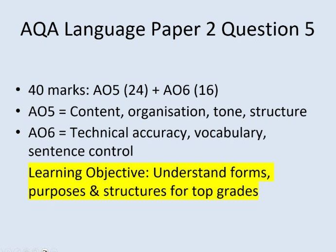 Language Paper 2 Q5 Writing forms, structures and skills