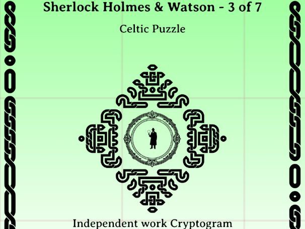 Sherlock Holmes & Watson - 3 of 7: Independent work Cryptogram and puzzle set