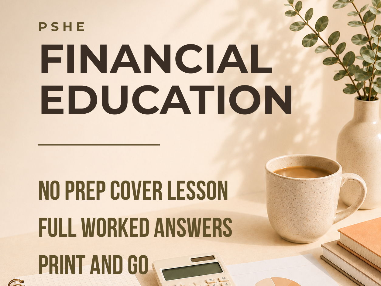 PSHE / Financial Education Cover Lesson (Unit 4): Major Asset Amortization (The Formatting Moat) (No Prep)