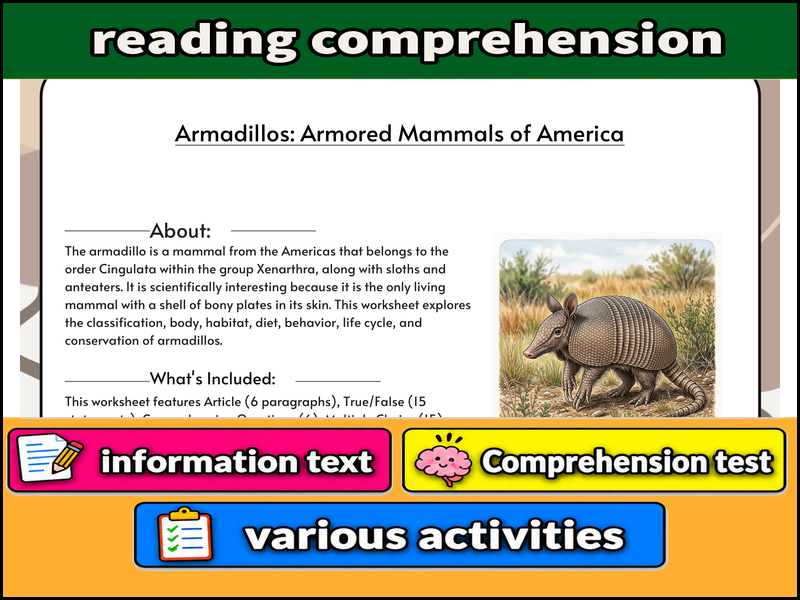 Armadillos: Armored Mammals of America  & Comprehension Test