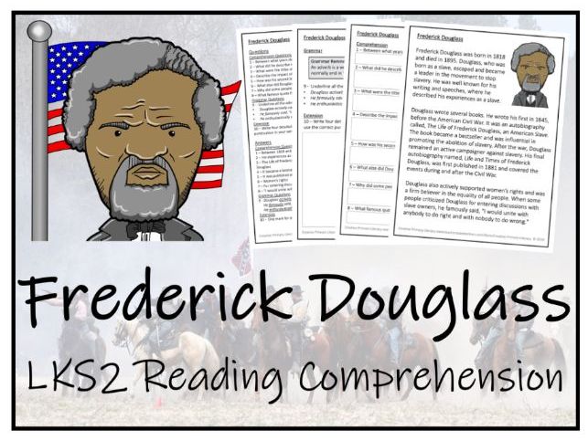 LKS2 Frederick Douglass Reading Comprehension Activity | Teaching Resources