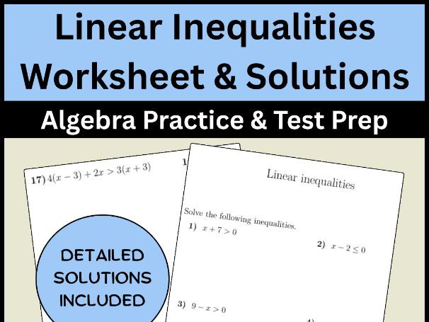 Linear Inequalities Worksheet & Solutions | Algebra Practice & Test Prep