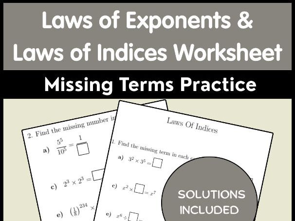 Laws of Exponents & Laws of Indices Worksheet | Missing Terms Practice
