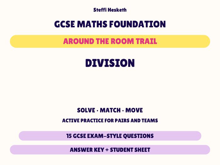 GCSE Foundation Maths Division | Around the Room Trail