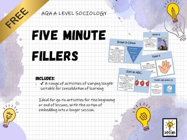 AQA A level Sociology - Five Minute Filler