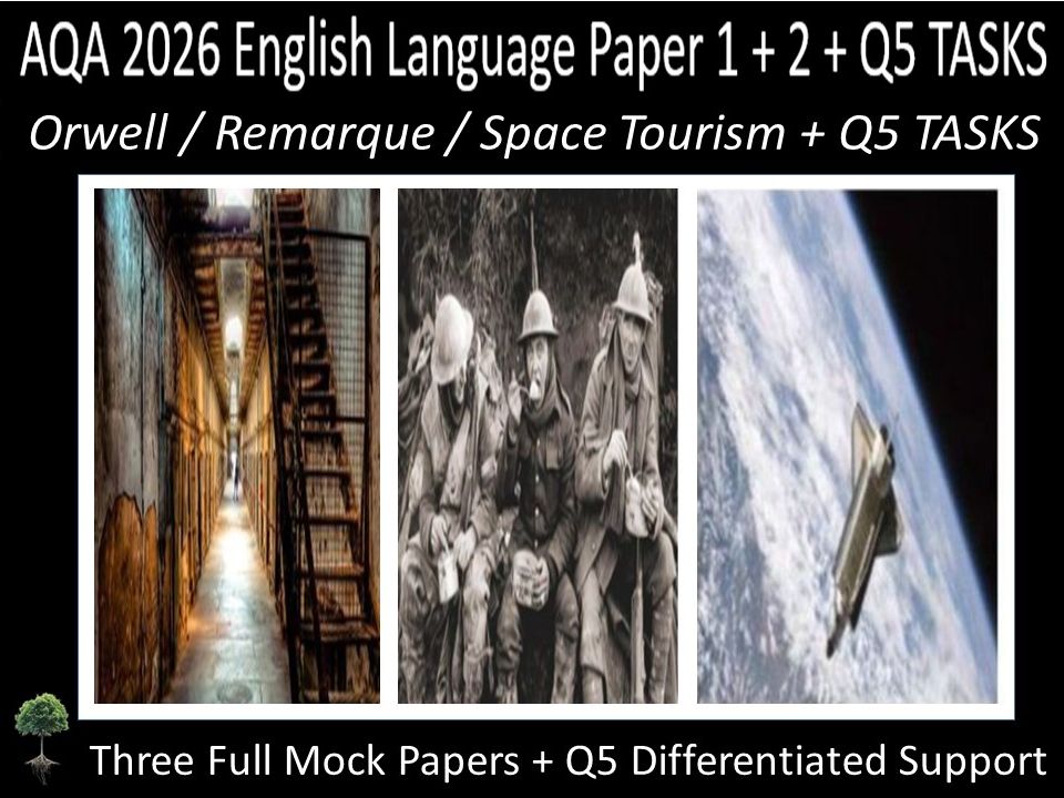Three AQA 2026 English Language Paper 1 + 2 Mock | Q5 DIFFERENTIATED SUPPORT