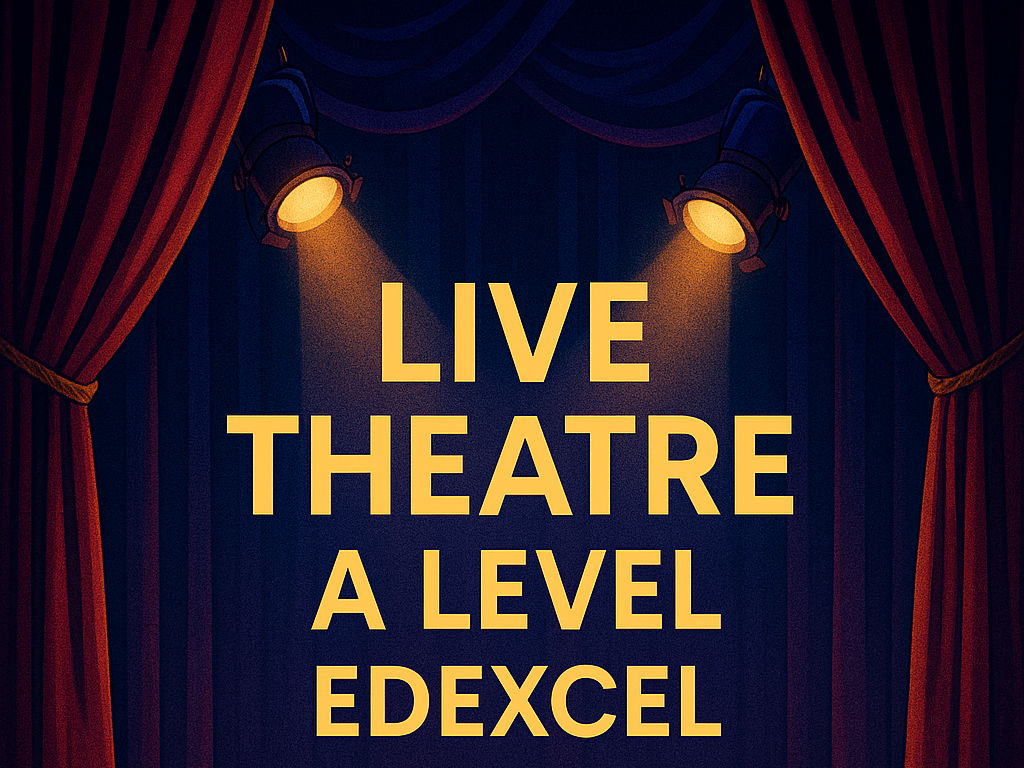 Edexcel A level Live Theatre pack