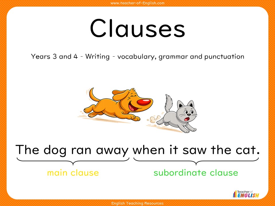 Clauses - Years 3 and 4 Grammar