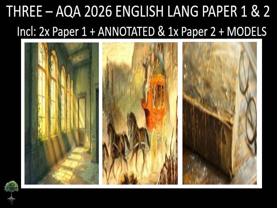THREE - AQA PAPER 1 & 2 | 2026 FULL MOCKS | ANNOTATED | MODELS