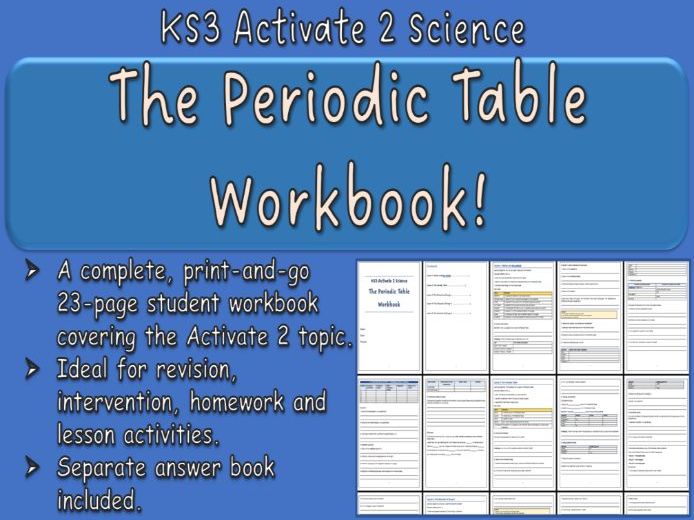 The Periodic Table Workbook KS3 Activate 2 Science