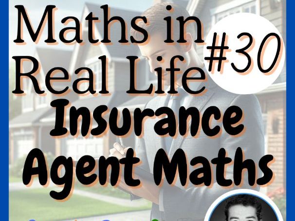 Insurance Agent Maths - Maths in Real Life Article #30 | Reading Print + Digital