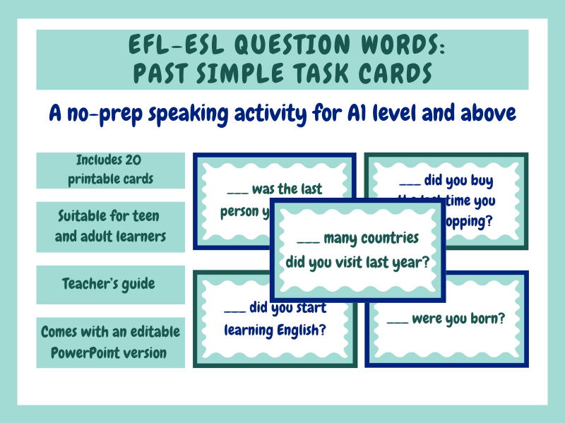 EFL-ESL Question Words: Past Simple Speaking Task Cards