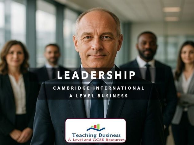 CAIE Business - 7.3 Leadership