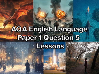 AQA English Language Paper 1 Question 5 Lessons