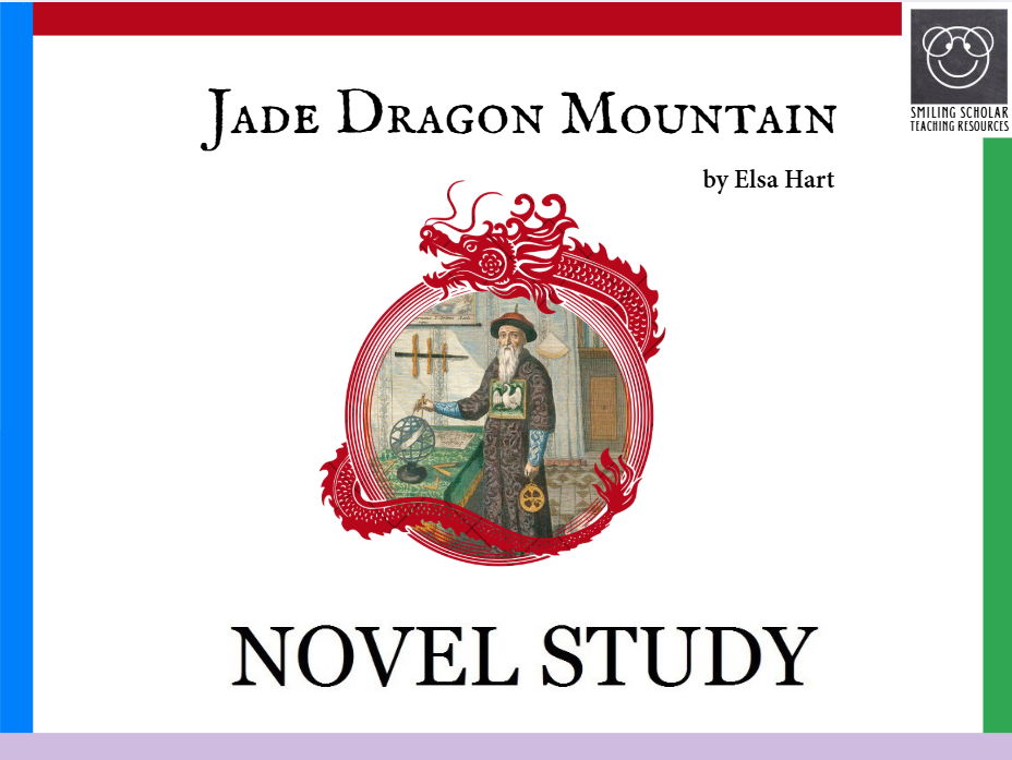 Novel Study: Jade Dragon Mountain, by Elsa Hart